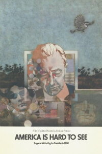 America Is Hard to See (1970)