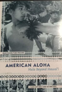 American Aloha: Hula Beyond Hawai'i (2003)