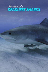 America's Deadliest Sharks (2019)
