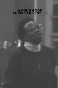 Among Good Christian Peoples (1992)