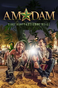 AmStarDam - Eine Hanftastische Reise (2016)