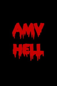 AMV Hell (2004)