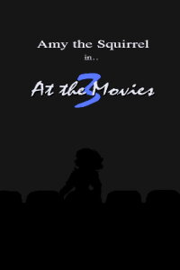 Amy the Squirrel: At the Movies 3 (1997)