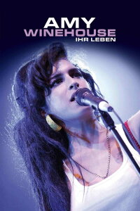 Amy Winehouse - Ihr Leben (2011)