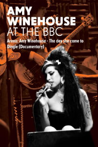 Amy Winehouse: Live at Dingle (2012)