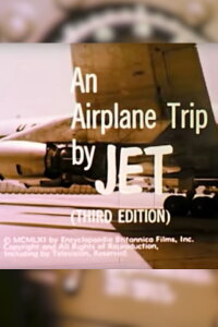 An Airplane Trip By Jet (1961)