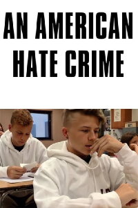 An American Hate Crime (2018)