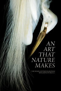 An Art That Nature Makes: The Work of Rosamond Purcell (2016)