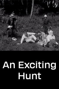 An Exciting Hunt (1907)