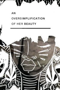 An Oversimplification of Her Beauty (2012)