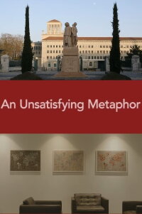 An Unsatisfying Metaphor (2020)