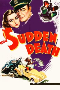 And Sudden Death (1936)