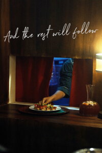 And The Rest Will Follow (2025)