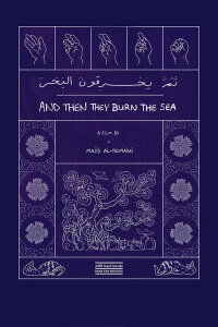 And Then They Burn the Sea (2021)