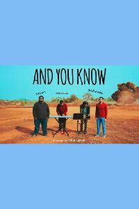 And You Know (2017)