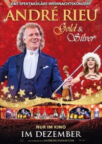 André Rieu's 2024 Christmas Concert: Gold and Silver (2024)