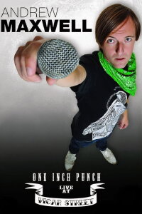 Andrew Maxwell: One Inch Punch (2010)