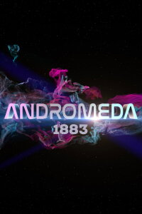 Andromeda: 1883 (2024)