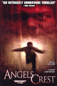 Angels Crest (2002)