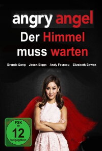 Angry Angel - Der Himmel muss warten (2017)