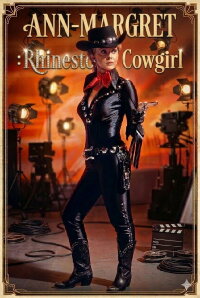 Ann-Margret: Rhinestone Cowgirl (1977)