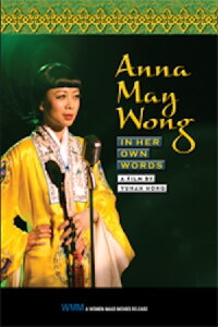 Anna May Wong: In Her Own Words (2013)