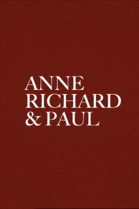 Anne, Richard and Paul (2018)