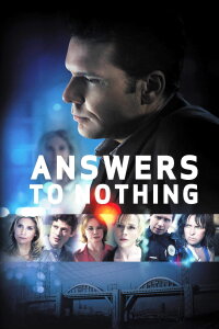 Answers to Nothing (2011)