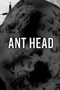 Ant Head (2018)