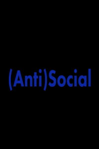 (Anti)Social (2021)