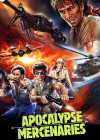 Apocalypse Mercenaries (1987)
