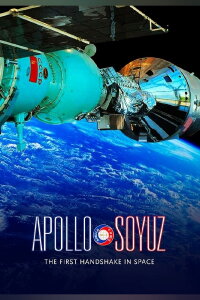 Apollo-Soyuz: The First Handshake in Space (2016)