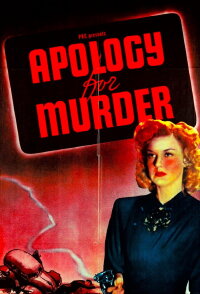 Apology for Murder (1945)