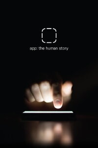 App: The Human Story (2017)
