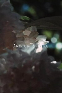 Arc of Spring (2015)