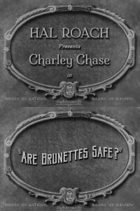 Are Brunettes Safe? (1927)