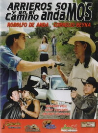 Arrieros somos y en el camino andamos (2003)