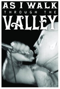 As I Walk Through The Valley (2017)
