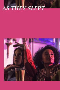 As they slept (2019)
