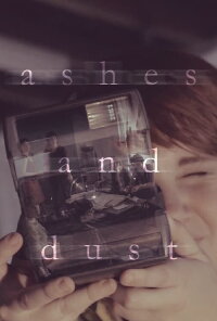 Ashes and Dust (2016)
