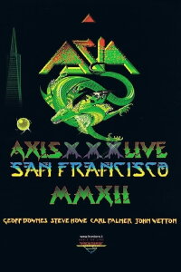 Asia: Axis XXX - Live San Francisco MMXII (2015)