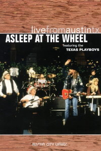Asleep At The Wheel - Live From Austin, Tx (2006)