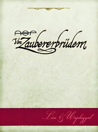 ASP: Von Zaubererbrüdern - Live & Unplugged (2009)