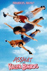 Assault of the Killer Bimbos (1988)
