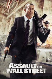 Assault on Wall Street (2013)