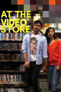 At the Video Store (2019)