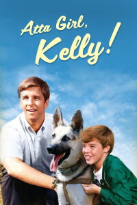 Atta Girl, Kelly! (1967)