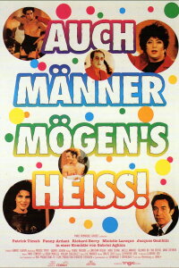 Auch Männer mögen's heiß! (1996)