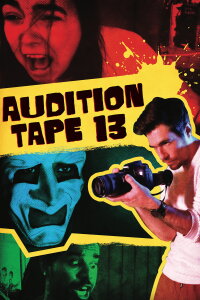Audition Tape 13 (2022)