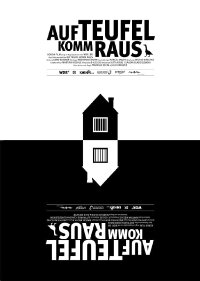 Auf Teufel komm raus (2010)